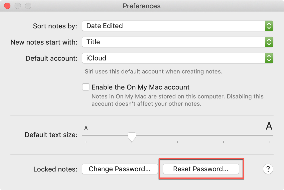 Reset Password Button Notes on Mac