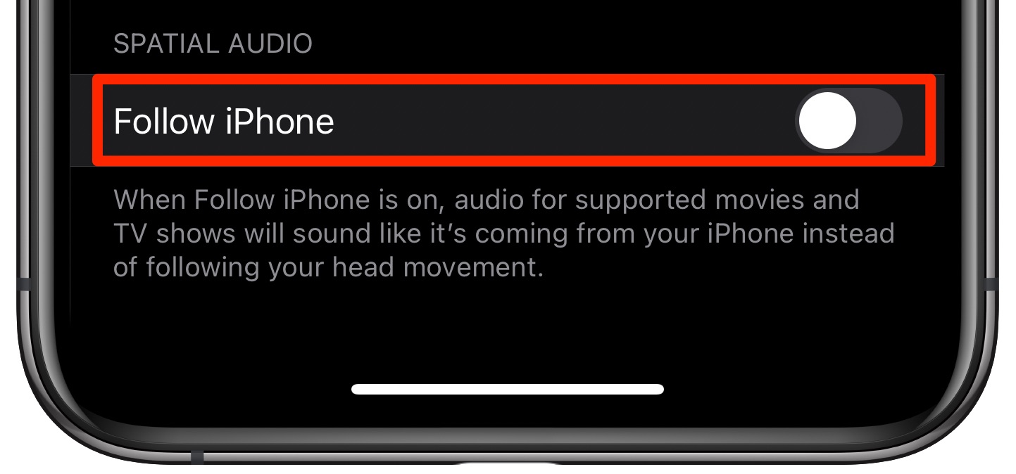 AirPods Pro spatial audio - Follow iPhone setting disabled
