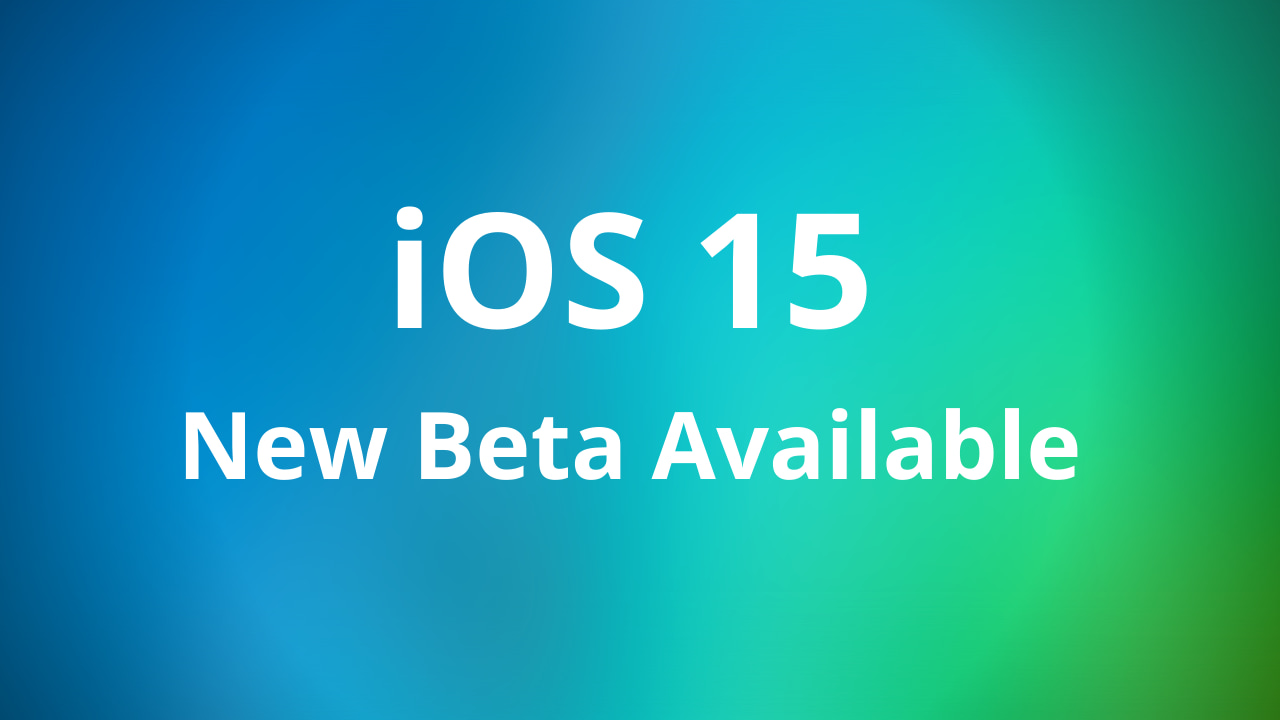 Apple Seeds Second Ios 15 Ipados 15 Watchos 8 And Tvos 15 Betas To Developers Mid Atlantic 3760