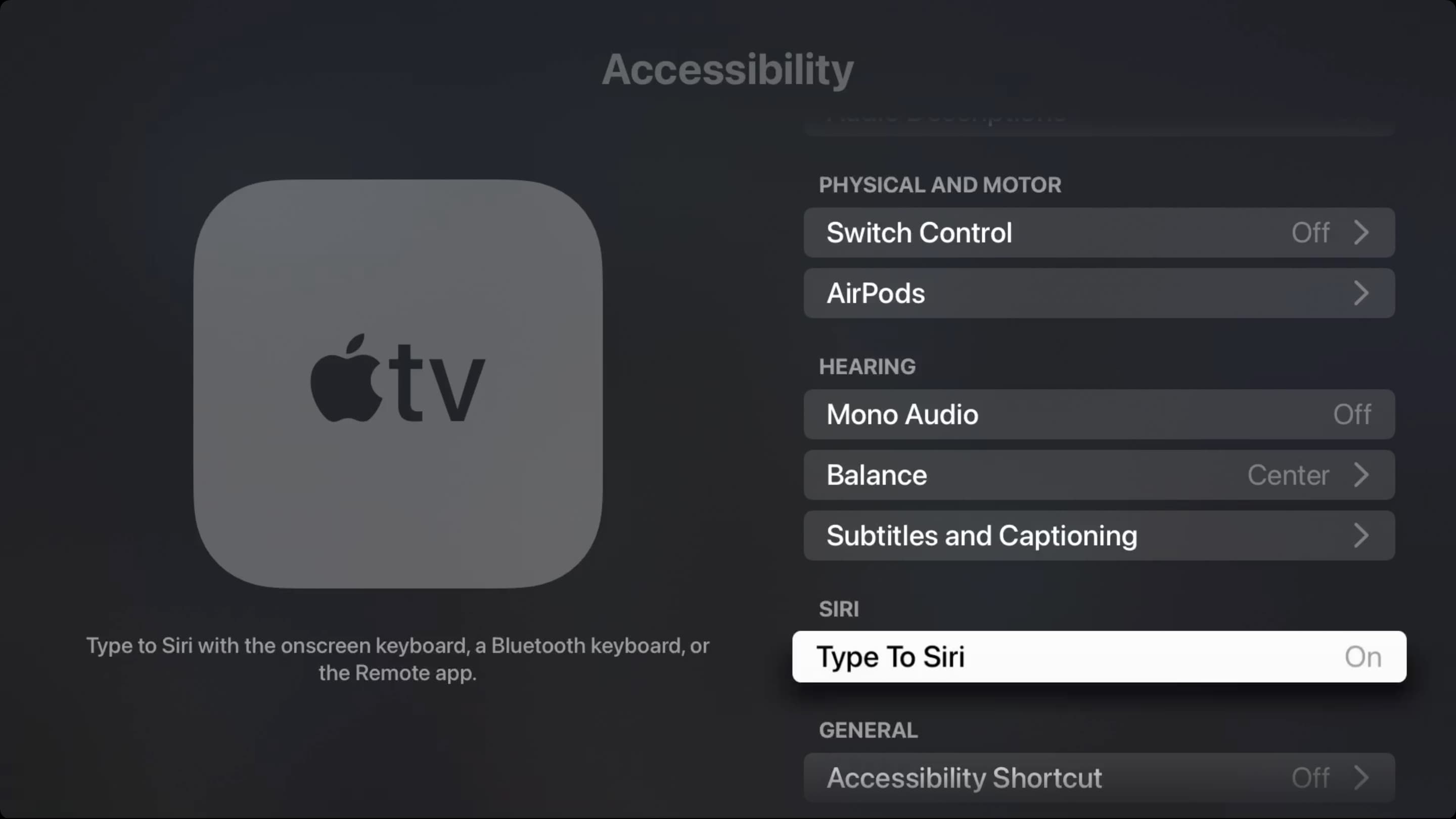 Type To Siri enabled on Apple TV