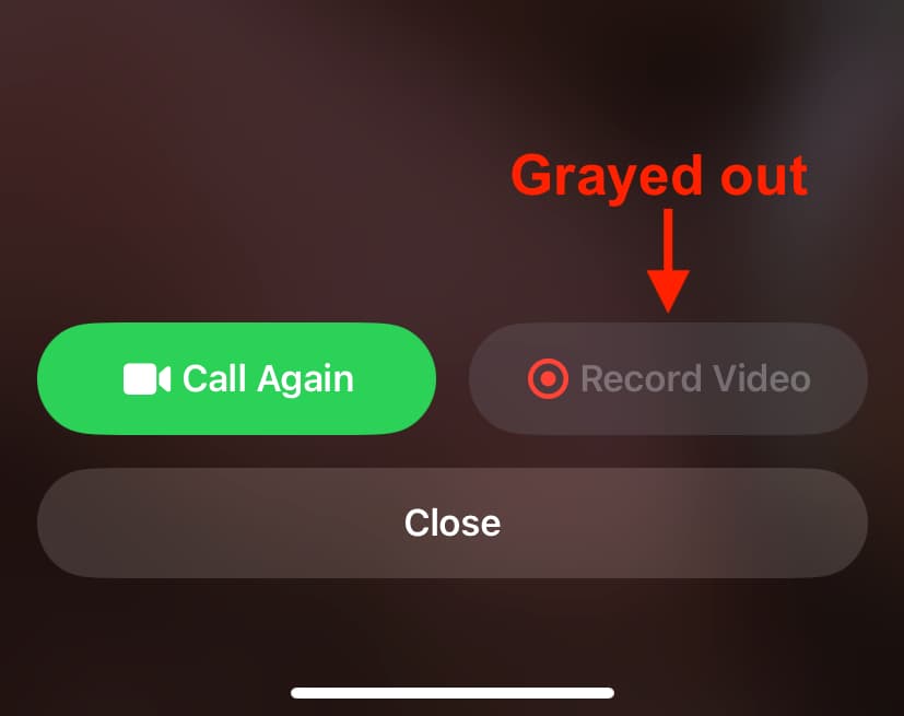 FaceTime Record Video button grayed out