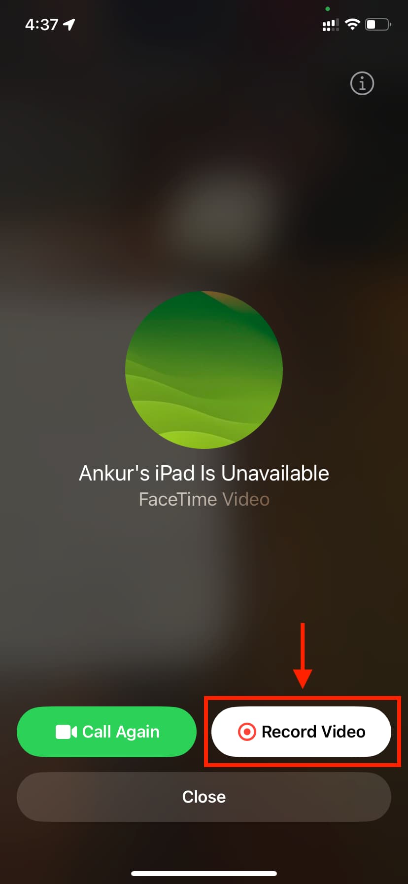 Record FaceTime video message on iPhone if call did not connect